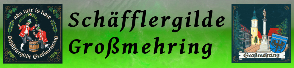 Schäfflergilde Großmehring e.V.